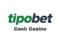 tipobet_canli_casino