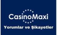 casinomaxi-yorumlar-ve-sikayetler